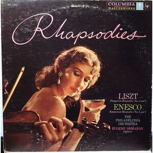 Eugene Ormandy LP - Rhapsodies - Columbia ML 5299 Mono G+/G+ Classical '59